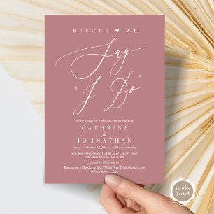 Before we say "I Do", Wedding Rehearsal Dinner Invitation