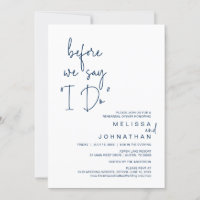 Before We Say "I Do", Wedding Rehearsal Dinner