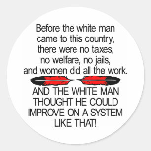Before White Man Came 2 USA Classic Round Sticker