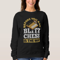 Before You Ask Blitz Chess Is The Way Checkmate