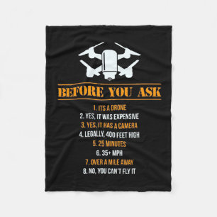 Before You Ask Drone Pilot Fleece Blanket