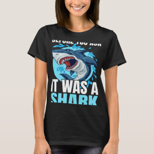 Before You Ask It Was A Shark Crutch Wheelchair Am T-Shirt