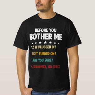 Before You Bother Me Selection Information Technol T-Shirt