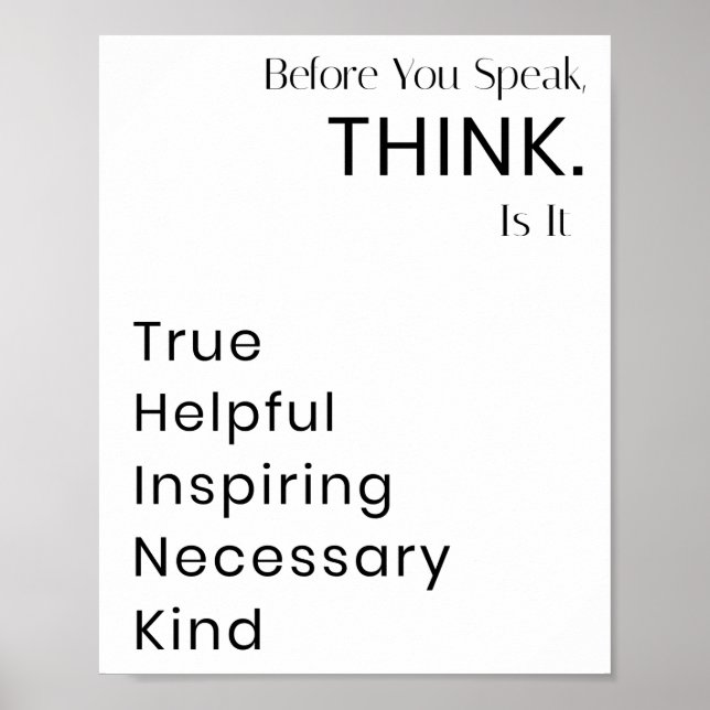 Before You Speak, Think. Is It... Poster (Front)