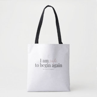 Begin Again Affirmation Tote Bag