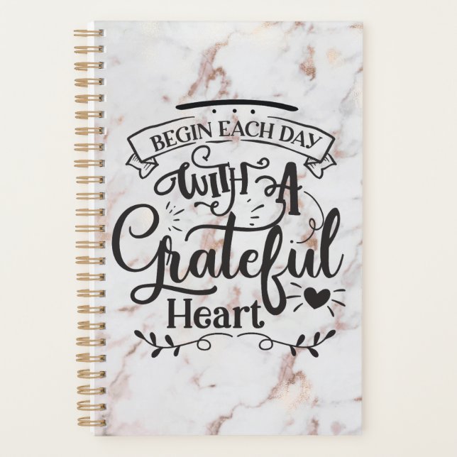 Begin Each Day with A Grateful Heart Planner (Front)