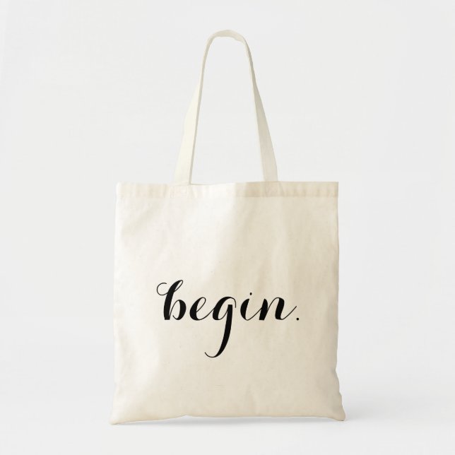 "begin." tote bag (Front)