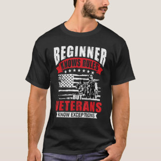 Beginner Knows Rules But Veterans Know Exceptions T-Shirt