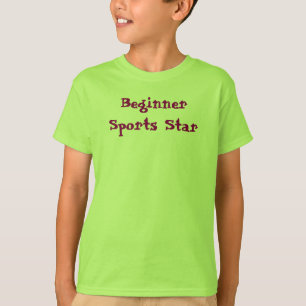 Beginner Sports Star  T-Shirt