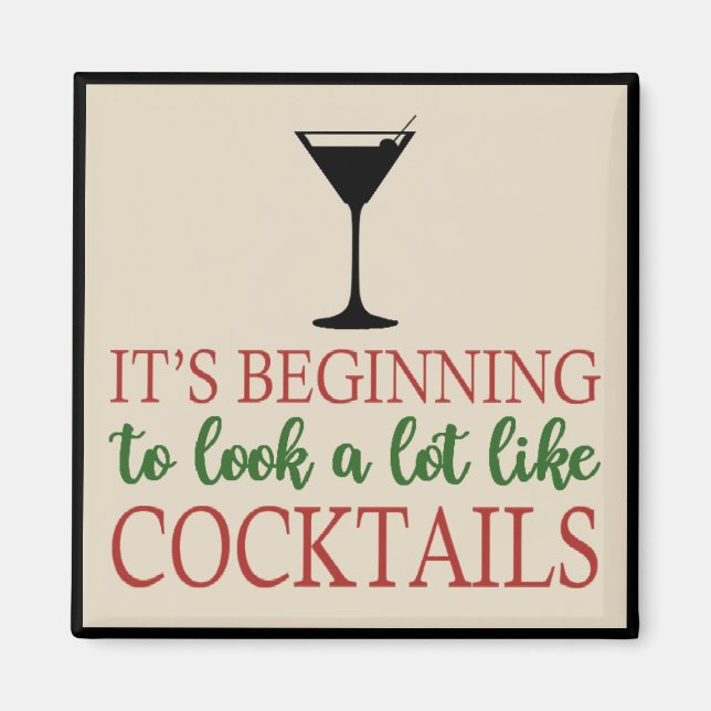 Beginning to look a lot like cocktails magnet (Front)