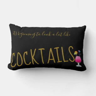 Beginning To Look Lot like Cocktails - Funny Xmas Lumbar Cushion