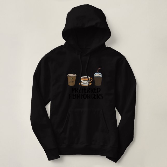Behavior Analyst Coffee Gift for BCBA RBT ABA Ther Hoodie (Design Front)