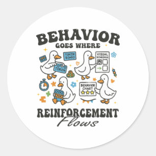 Behavior Analyst Silly Goose Rbt Aby Therapy Sped Classic Round Sticker