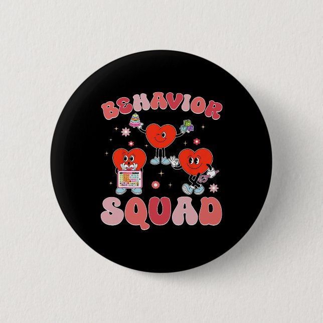 Behavior Squad Aby Therapist Valentine Behavioral  6 Cm Round Badge (Front)