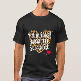 Behavioral Health Specialist Appreciation Sped Bh  T-Shirt