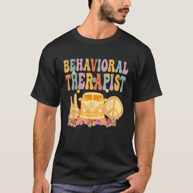Behavioral Therapist Groovy Hippie Retro Week Appr T-Shirt (Front)