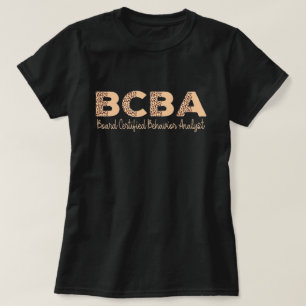 Behaviour Analyst BCBA Behaviour Therapist T-Shirt