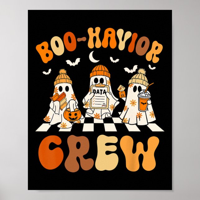 Behaviour Analyst Halloween A Cute Ghost Boo-havio Poster (Front)