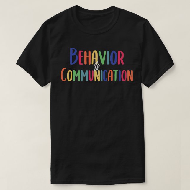 Behaviour Communication Neurodiversity Is Beautifu T-Shirt (Design Front)