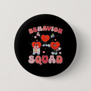 Behaviour Squad Aby Therapist Valentine Behavioura 6 Cm Round Badge