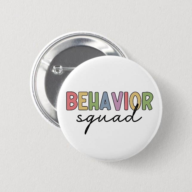 Behaviour Squad | Behaviour Therapist ABA Therapis 6 Cm Round Badge (Front & Back)
