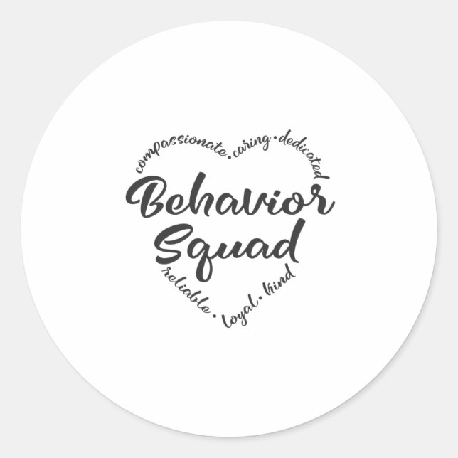Behaviour squad, behavioural, analyst bcba classic round sticker (Front)