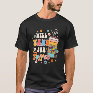 Behaviour Tech ABA SPED Teacher Autism Will Mand F T-Shirt