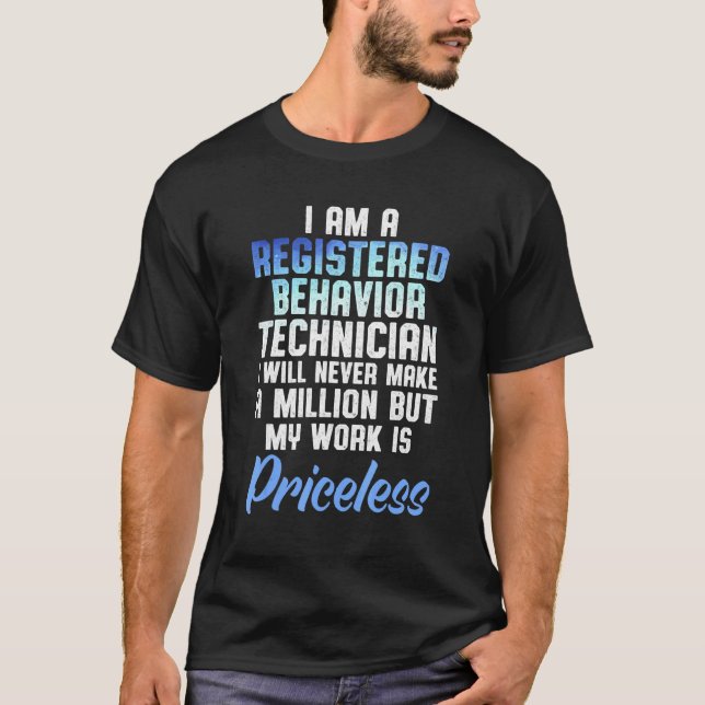 Behaviour Technician Behavioural Tech RBT 29 T-Shirt (Front)