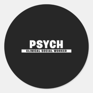 Behavioural And Mental Health Licensed Clinical So Classic Round Sticker