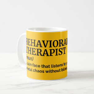 Behavioural Therapist Appreciation Humour Mug