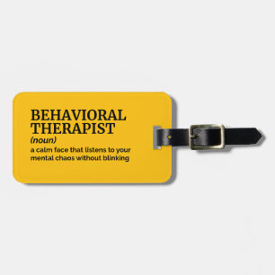 Behavioural Therapist Counsellor Definition Gift Luggage Tag