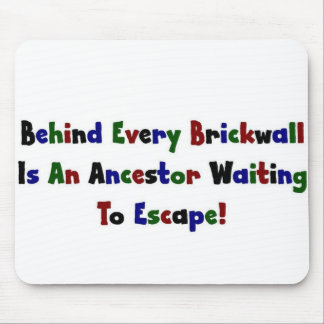 Behind Every  Brickwall Is... Mouse Mat