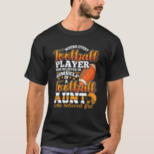 Behind Every Football Aunt Auntie Womens T-Shirt