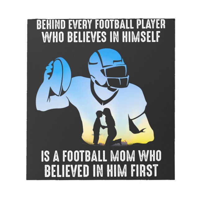 Behind Every Football Player Football Mum Notepad (Front)