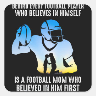 Behind Every Football Player Football Mum Square Sticker