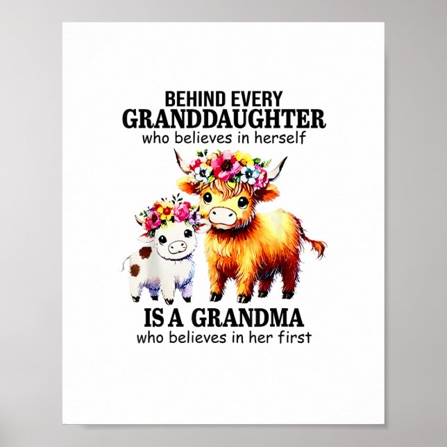 Behind Every Granddaughter Who Believes In Herself Poster (Front)