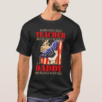Behind Every Great Teacher Who Believes In Herself T-Shirt