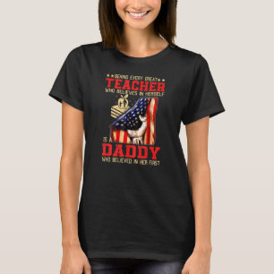 Behind-Every Great-Teacher Who Believes In Herself T-Shirt