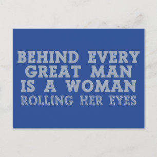 Behind Every Man custom colour postcard