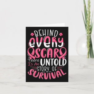 Behind Every Scar Untold Story Breast Cancer Aware Card