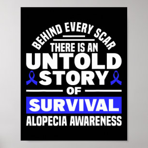 Behind Every Scar Untold Story Support Alopecia Aw Poster