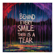 Behind every smile, there is a tear poster PNG