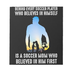 Behind Every Soccer Player Is A Soccer Mum Notepad