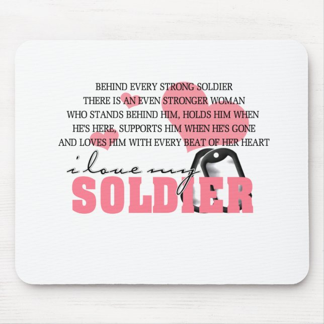 Behind every Soldier Mouse Mat (Front)