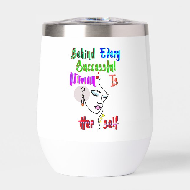 Behind Every Successful Woman Is Herself (Front)