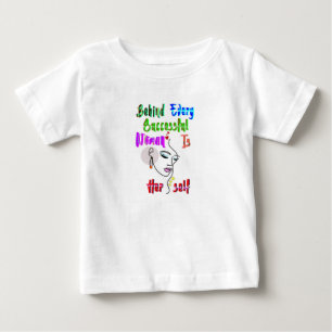 Behind Every Successful Woman Is Herself Baby T-Shirt