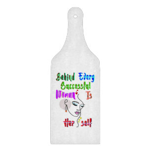 Behind Every Successful Woman Is Herself Cutting Board