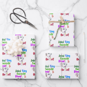 Behind Every Successful Woman Is Herself Wrapping Paper Sheet