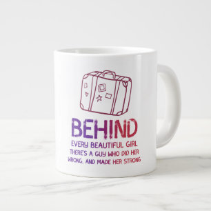 Behind  - Gift Jumbo Mug