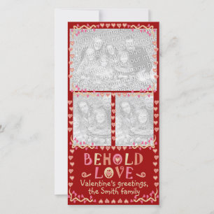 Behold Love Valentine's Three Photo Frame Collage Holiday Card